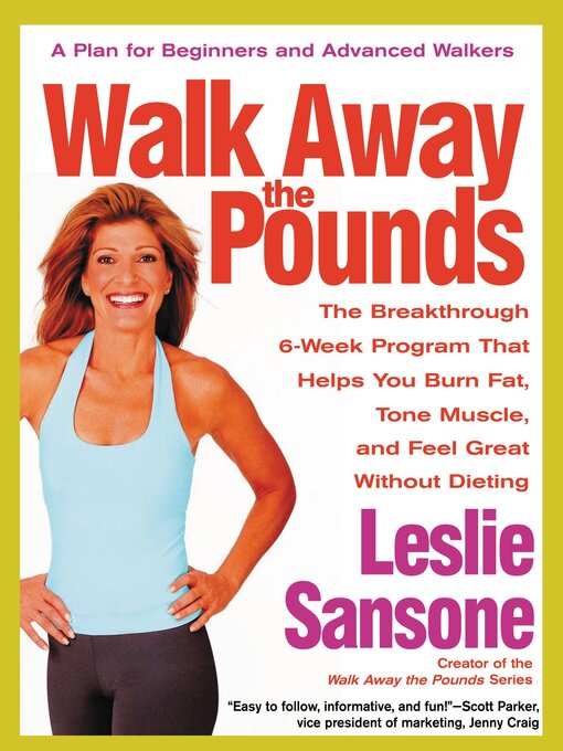 Title details for Walk Away the Pounds by Leslie Sansone - Available